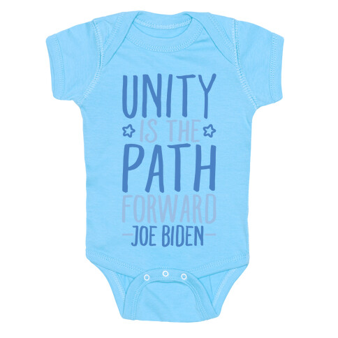 Unity Is The Path Forward White Print Baby One-Piece