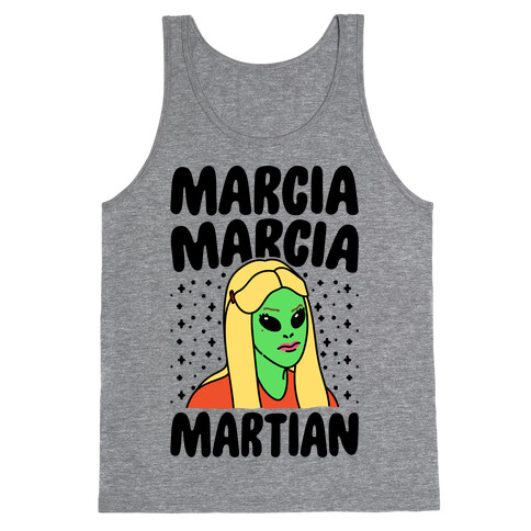 Marcia Marcia Martian Parody Tank Top