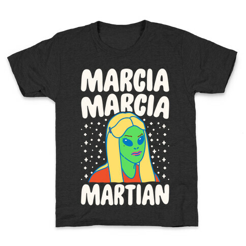 Marcia Marcia Martian Parody White Print Kids T-Shirt