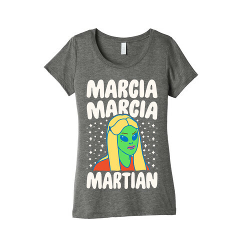 Marcia Marcia Martian Parody White Print Womens T-Shirt