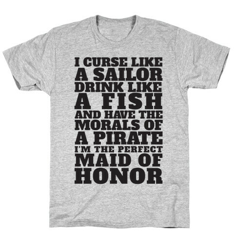 Perfect Maid Of Honor T-Shirt