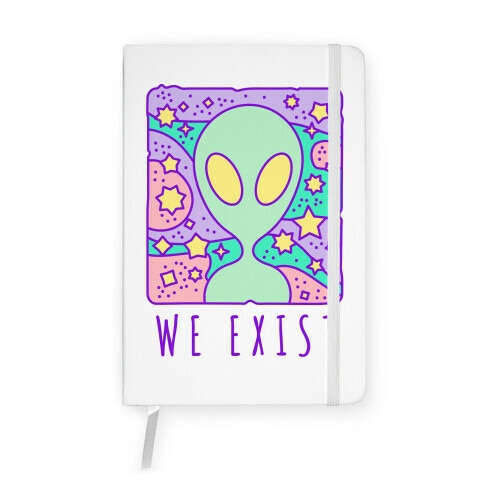 We Exist Notebook