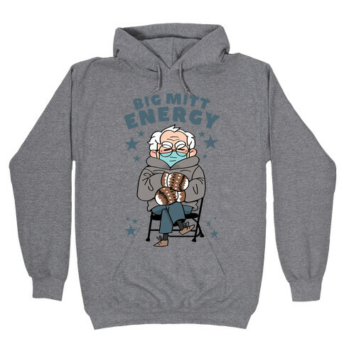 Big Mitt Energy Hooded Sweatshirt