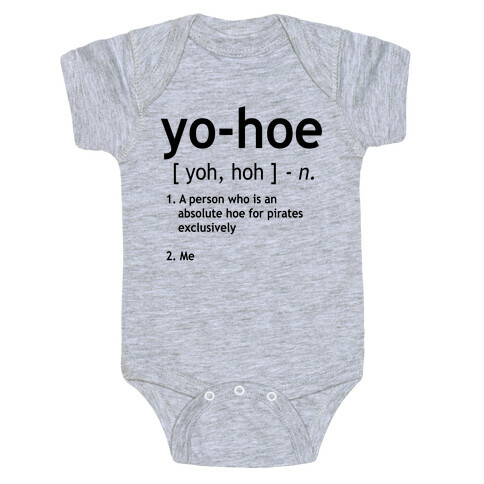 Yo Hoe Definition Baby One-Piece
