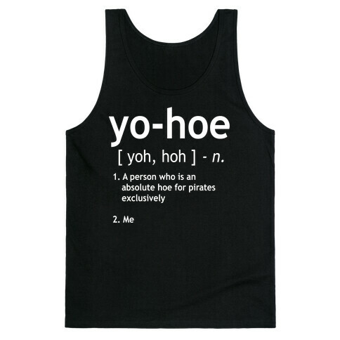 Yo Hoe Definition Tank Top