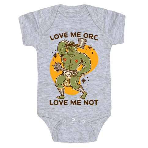 Love Me Orc Love Me Not Baby One-Piece