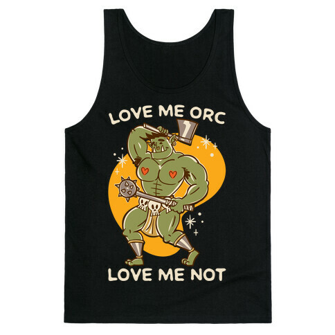 Love Me Orc Love Me Not White Print Tank Top