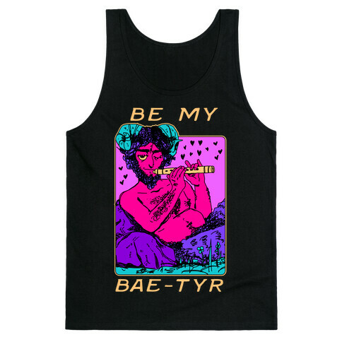 Be My Bae-tyr Valentine Satyr Tank Top