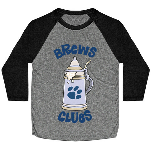 Brews Clues Baseball Tee