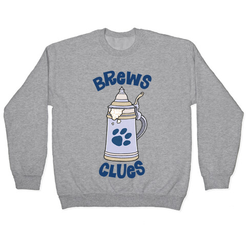 Brews Clues Pullover