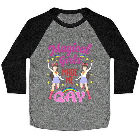 Magical Girls Made Me Gay Baseball Tee