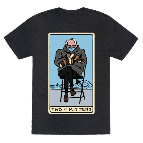 Two of Mittens (Bernie Tarot Parody) T-Shirt