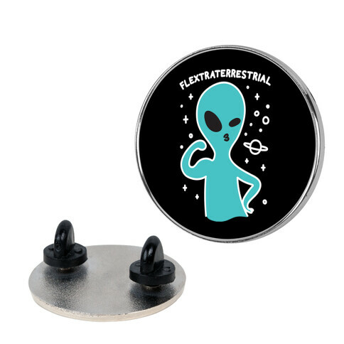 Flextraterrestrial Flexing Alien Pin