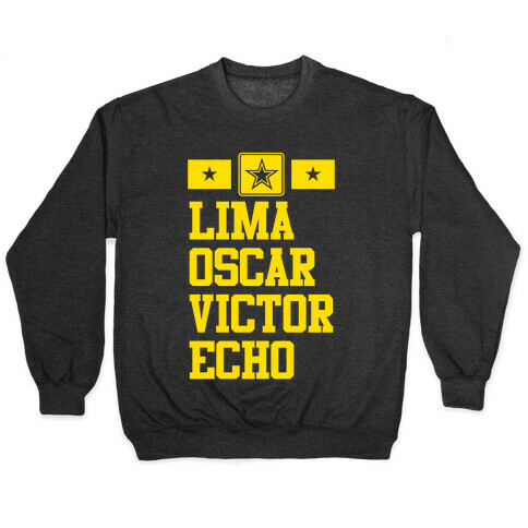 Lima Oscar Victor Echo (Army) Pullover