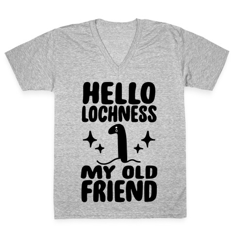 Hello Lochness My Old Friend V-Neck Tee Shirt