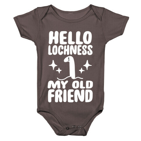 Hello Lochness My Old Friend Baby One-Piece