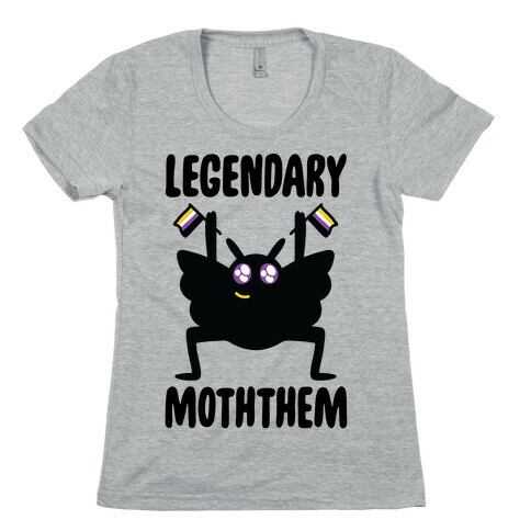 Legendary Moththem Womens T-Shirt