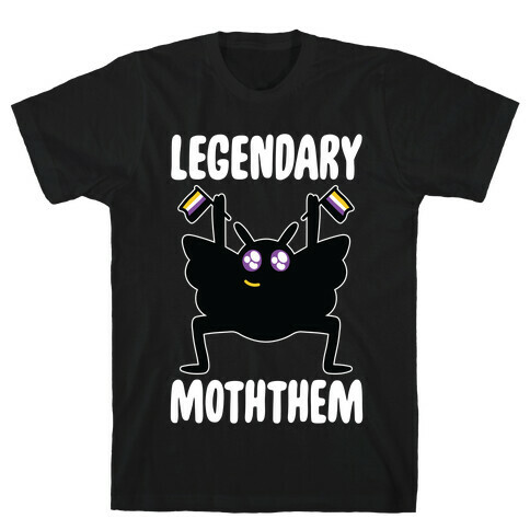 Legendary Moththem T-Shirt