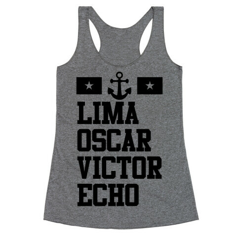 Lima Oscar Victor Echo (Navy) Racerback Tank Top
