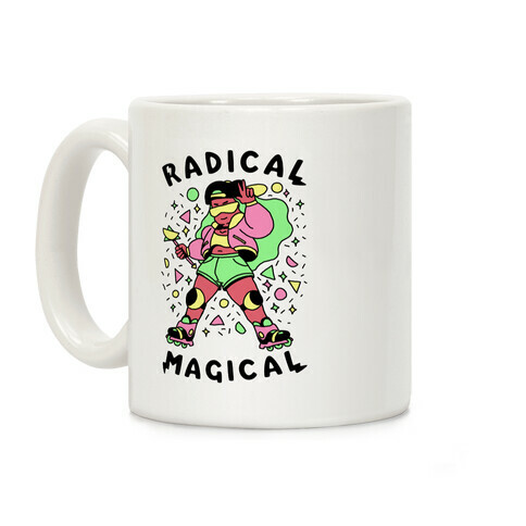 Radical Magical Coffee Mug