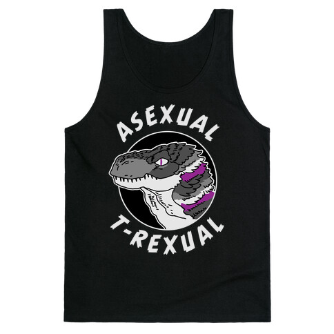Asexual T-Rexual Tank Top