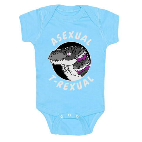 Asexual T-Rexual Baby One-Piece