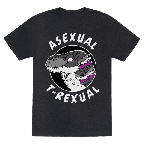 Asexual T-Rexual T-Shirt