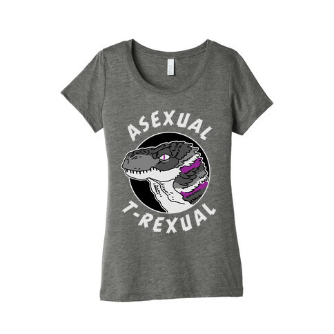 Asexual T-Rexual Womens T-Shirt