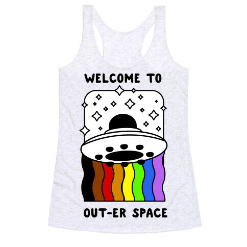 Welcome to Out-er Space Racerback Tank Top