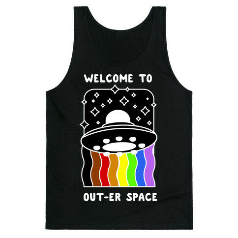 Welcome to Out-er Space Tank Top