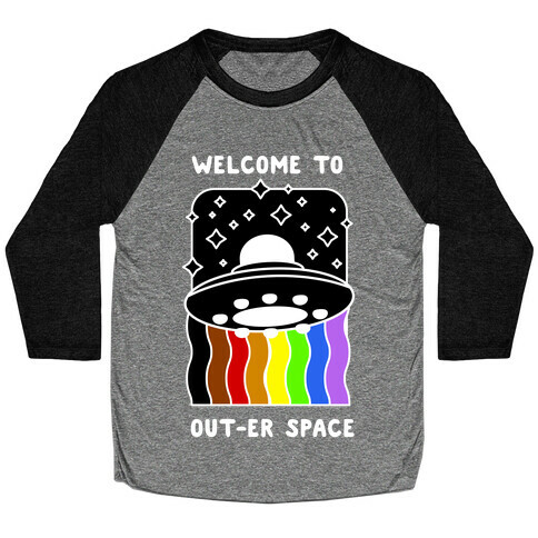 Welcome to Out-er Space Baseball Tee