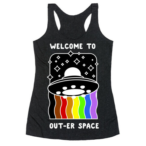 Welcome to Out-er Space Racerback Tank Top