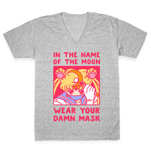 In The Name of The Moon Wear Your Damn Mask V-Neck Tee Shirt