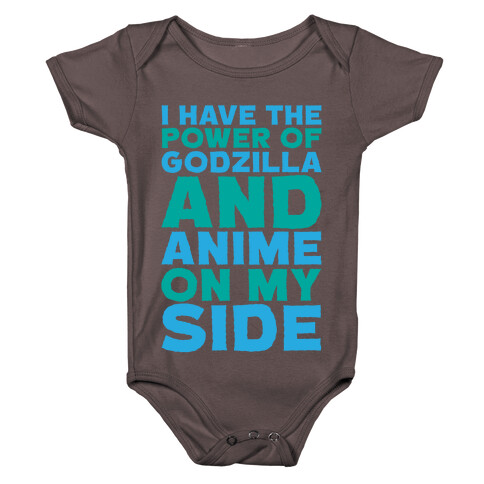 I Have The Power of Godzilla And Anime On My Side White Print Baby One-Piece