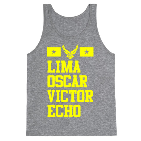 Lima Oscar Victor Echo (Air Force) Tank Top