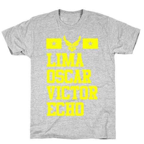 Lima Oscar Victor Echo (Air Force) T-Shirt