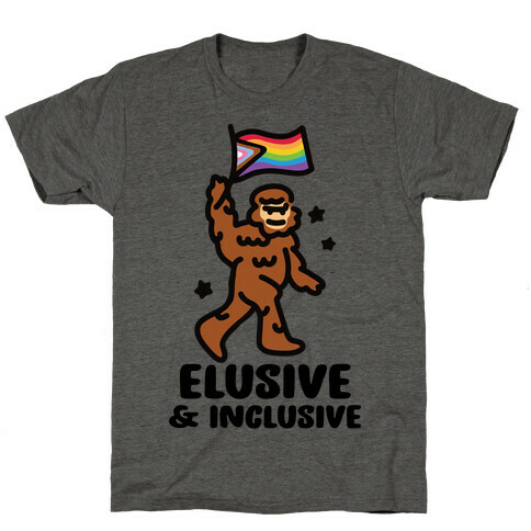 Elusive & Inclusive T-Shirt