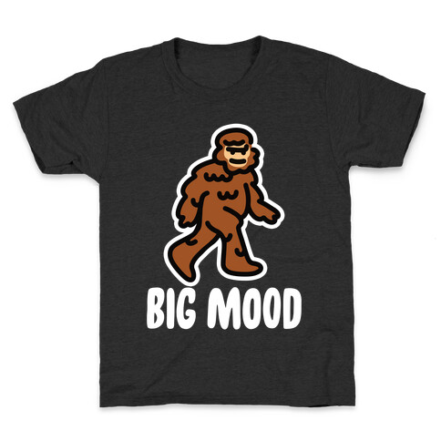 Big Mood Big Foot Kids T-Shirt