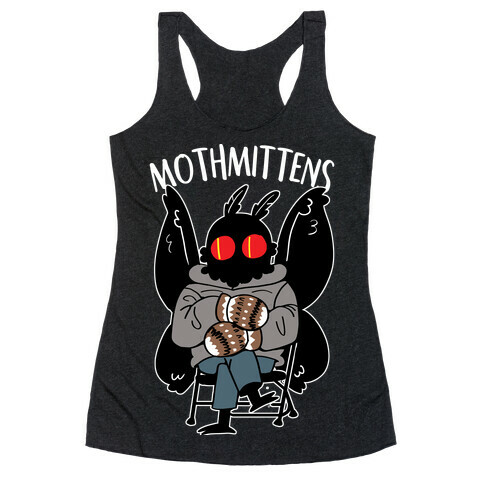 Mothmittens Racerback Tank Top