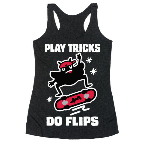 Play Tricks Do Flips Mothman Racerback Tank Top