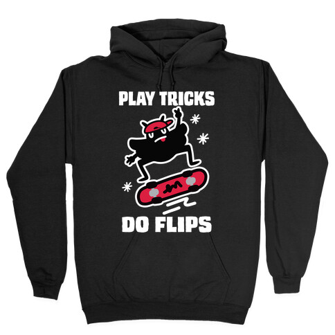 Play Tricks Do Flips Mothman Hooded Sweatshirt