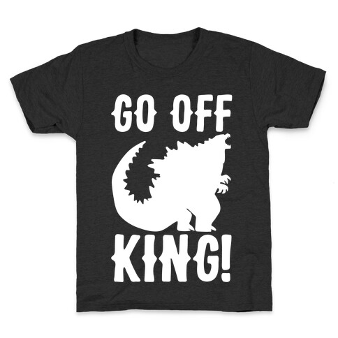 Go Off King White Print Kids T-Shirt