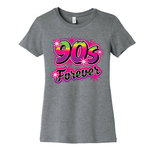 Airbrush 90s Forever  Womens T-Shirt