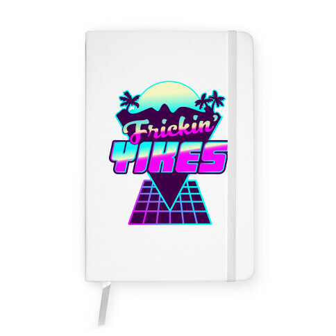 Frickin' YIKES Retro Wave Notebook