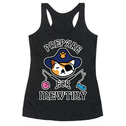 Prepare for Mewtiny Racerback Tank Top