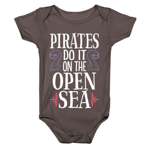 Pirates Do It On The Open Sea Baby One-Piece