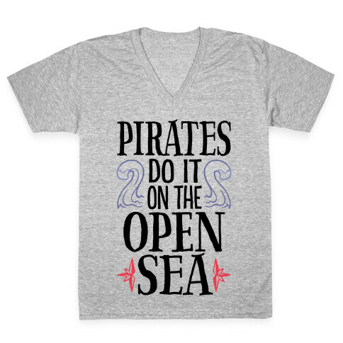 Pirates Do It On The Open Sea V-Neck Tee Shirt