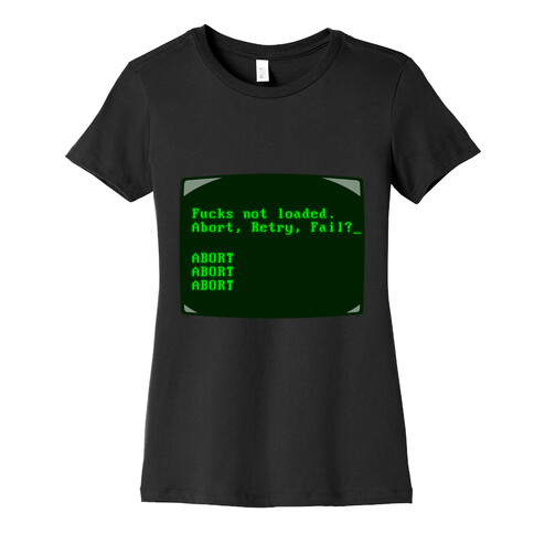 MS-DOS F***s Not Loaded Womens T-Shirt