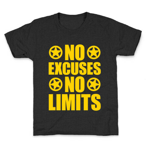 No Excuses No Limits Kids T-Shirt