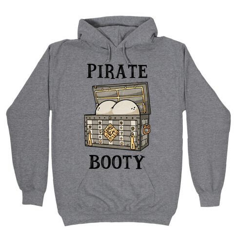 Pirate Booty Hooded Sweatshirt